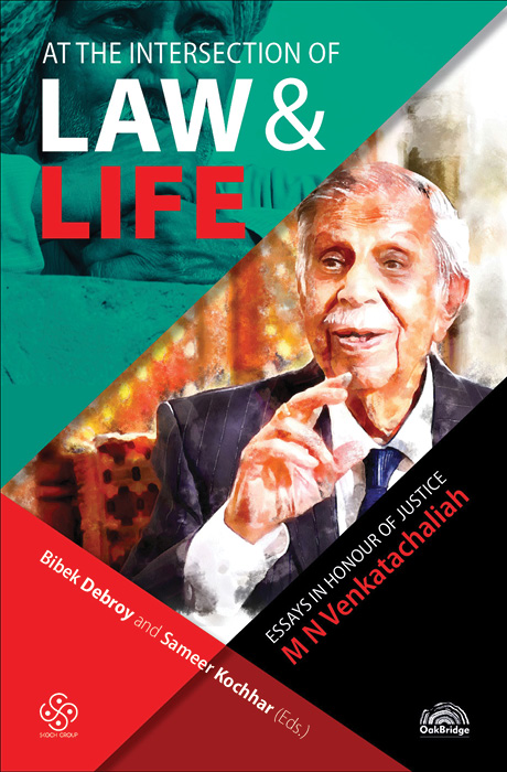 At the Intersection of Law & Life Essays in Honour of Justice MN Venkatachaliah