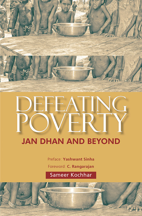 Defeating Poverty: Jan Dhan and Beyond