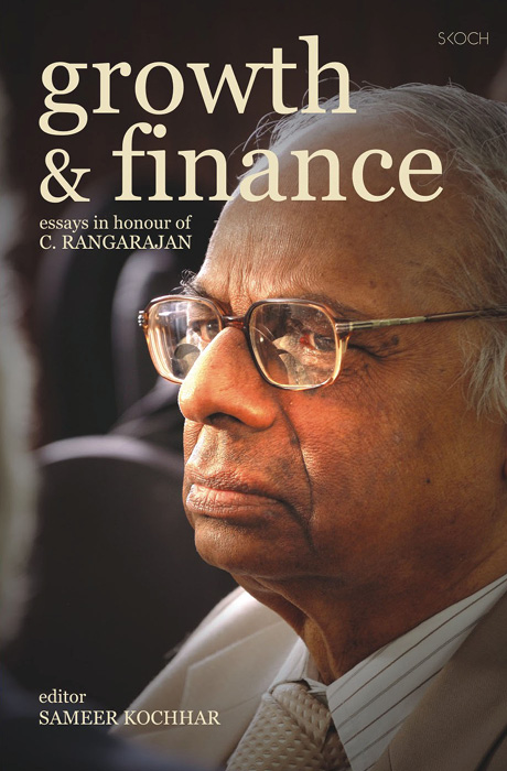 Growth & Finance: Essays in Honour of C. Rangarajan